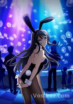 Seishun Buta Yarou wa Bunny Girl Senpai no Yume wo Minai VOSTFR