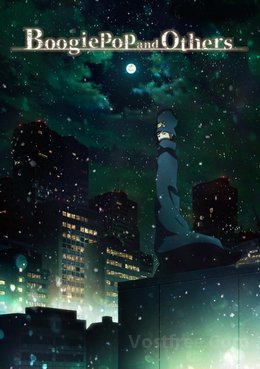 BoogiePop wa Warawanai 2019 VOSTFR
