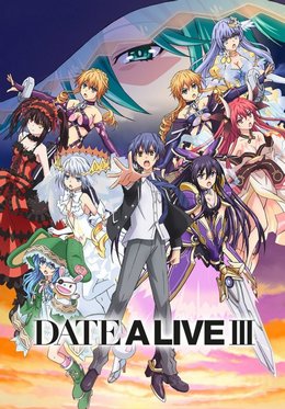 Date a Live III VOSTFR