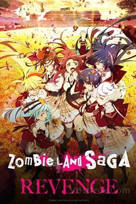 Zombie Land Saga Revenge VOSTFR