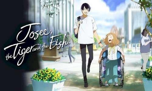 Josee to Tora to Sakana tachi VOSTFR