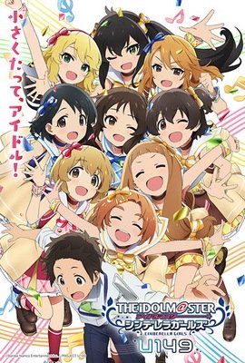 The IDOLM@STER Cinderella Girls: U149 VOSTFR